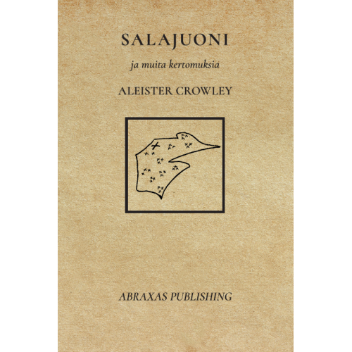 Aleister Crowley: Salajuoni ja muita kertomuksia BOOK