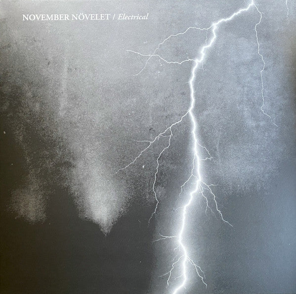 November Növelet - Electrical LP / CD