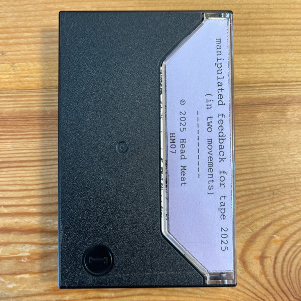 Agitant Group – Manipulated Feedback For Tape 2025 (In Two Movements) CS
