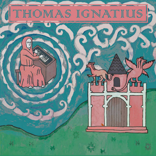 Thomas Ignatius - Thomas Ignatius CS / LP