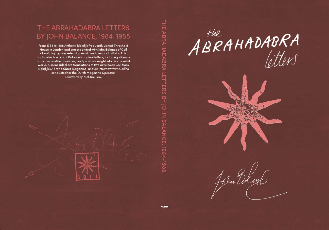 The Abrahadabra Letters by John Balance & Anthony Blokdijk Book