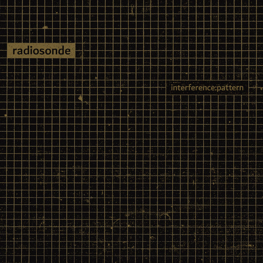 TIP OF THE WEEK 47/23: Radiosonde - Interference:Pattern CD (Chondritic Sound)