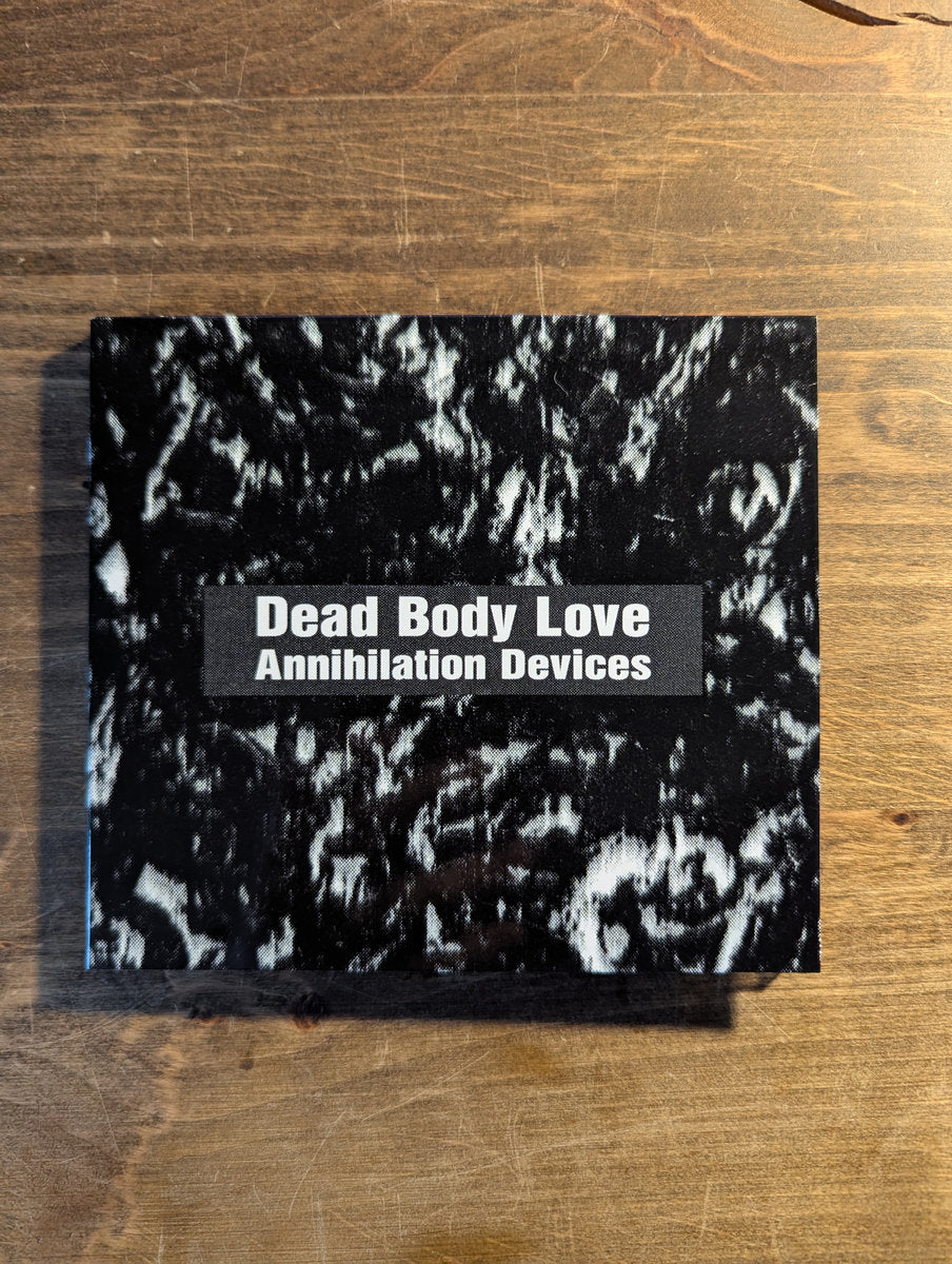 Dead Body Love - Annihilation Devices CD