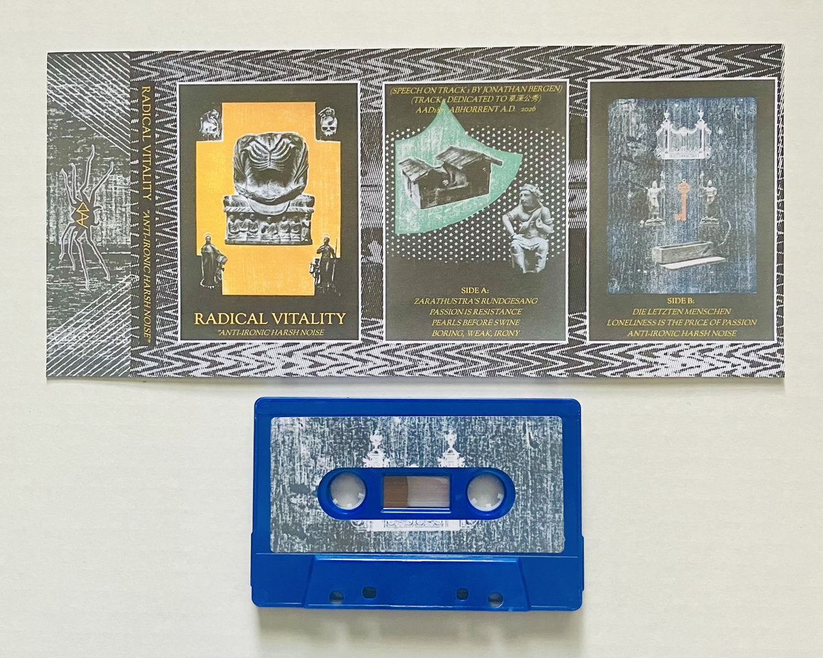 Radical Vitality - Anti-Ironic Harsh Noise CS
