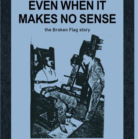 Even When It Makes No Sense – the Broken Flag Story Book