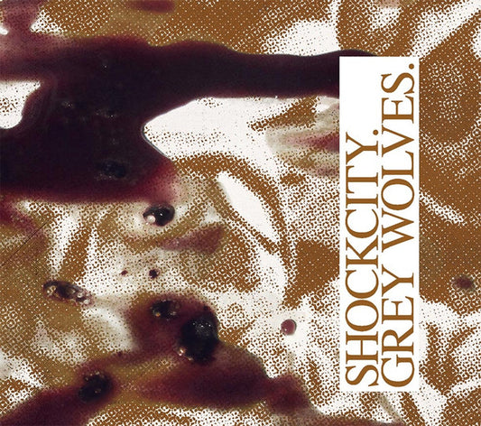 Shockcity, Grey Wolves - Blood & Sand CD