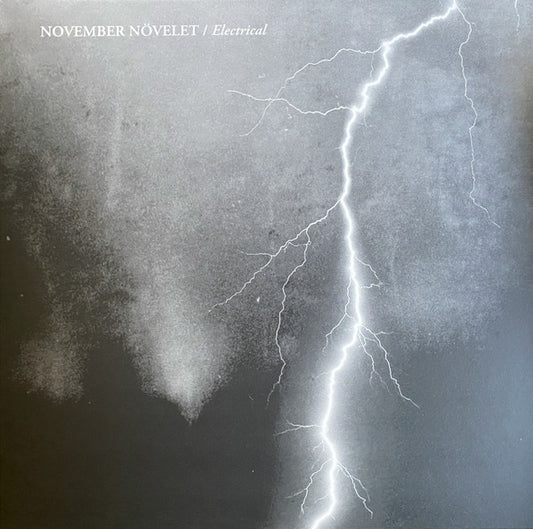November Növelet - Electrical LP / CD