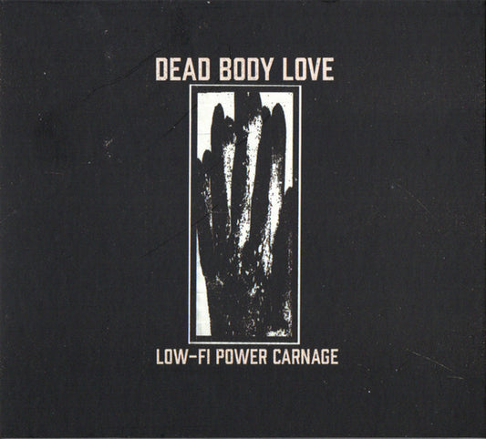 Dead Body Love - Lo-Fi Power Carnage (30 Years Anniversary) CD