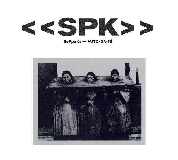 SPK - Auto-Da-Fé CD