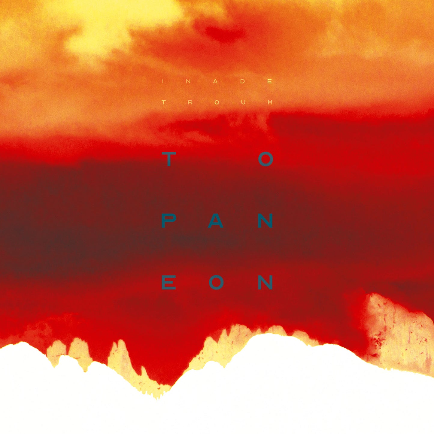 INADE & TROUM — To Pan Eon 10"