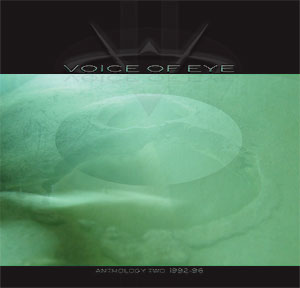 Voice Of Eye - Anthology Two 1992-96 2CD