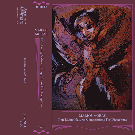 Marios Moras - Non Living Nature: Compositions for Dictaphone CS