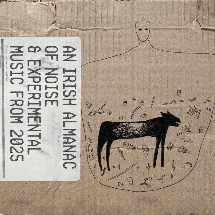 An Irish Almanac of Noise and Experimental Music From 2025 2CD