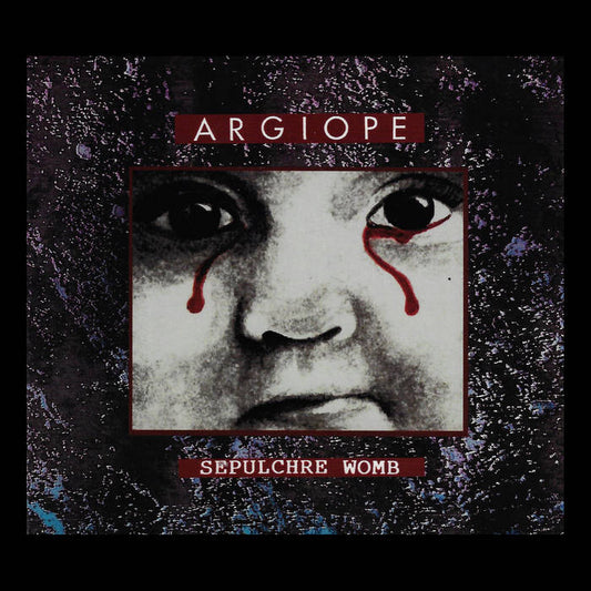 Argiope - Sepulchre Womb CD