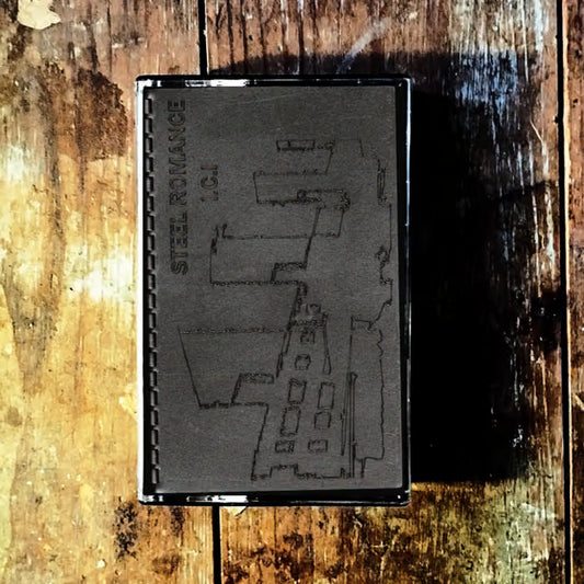 Steel Romance/I.C.I. - Derelict Structures CS