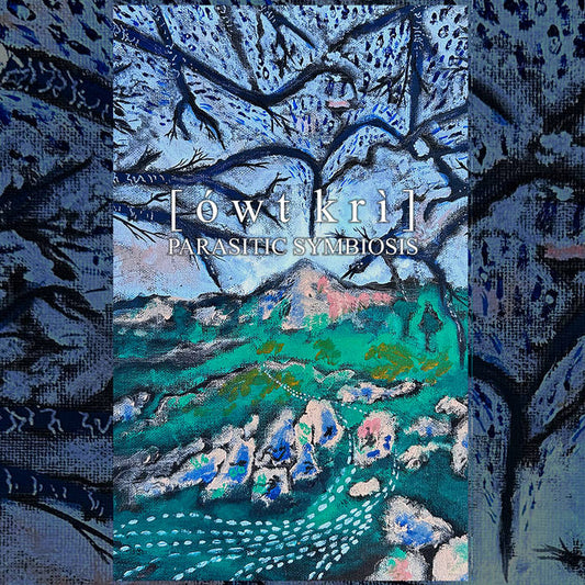 [ówt krì] – Parasitic Symbiosis CS
