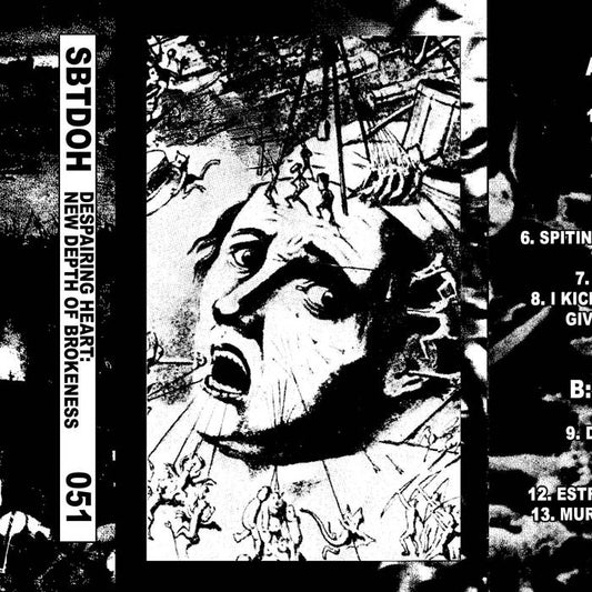 SBTDOH - Despairing Heart: New Depth Of Brokeness CS