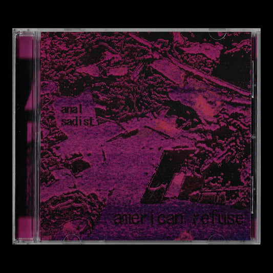 Anal Sadist - American Refuse CD