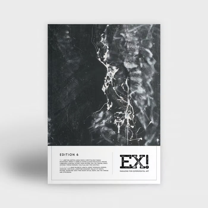 EX! Zine Edition 6 Zine
