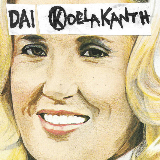 Dai Koelakanth - Don't Let Me Be A Burden CD