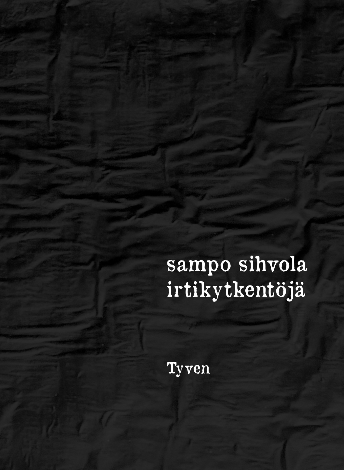 Sampo Sihvola - Irtikytkentöjä Book